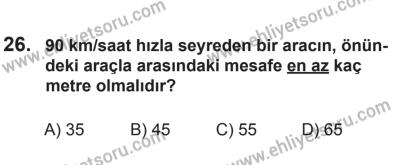 29 Ağustos 2015 Tarihli Sürücü Adayları Sınavı L Kitapçığı 26. Soru