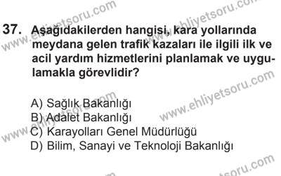 29 Ağustos 2015 Tarihli Sürücü Adayları Sınavı L Kitapçığı 37. Soru