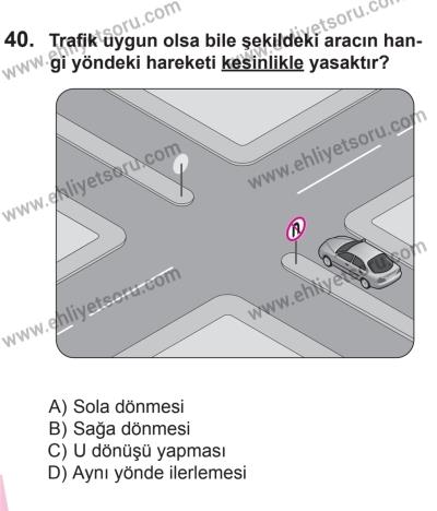 29 Ağustos 2015 Tarihli Sürücü Adayları Sınavı L Kitapçığı 40. Soru