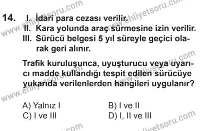 29 Ağustos 2015 Tarihli Sürücü Adayları Sınavı M Kitapçığı 14. Soru