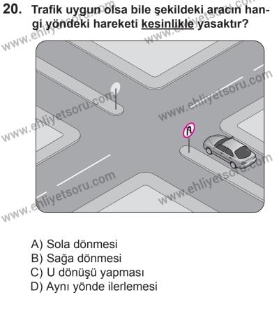 29 Ağustos 2015 Tarihli Sürücü Adayları Sınavı M Kitapçığı 20. Soru