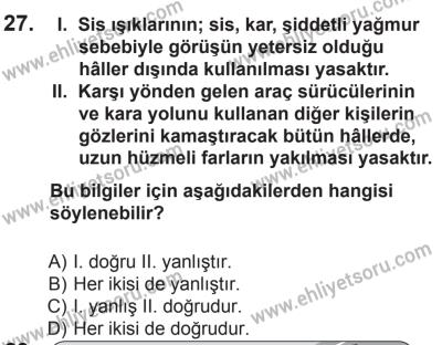 29 Ağustos 2015 Tarihli Sürücü Adayları Sınavı M Kitapçığı 27. Soru