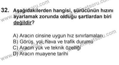 29 Ağustos 2015 Tarihli Sürücü Adayları Sınavı M Kitapçığı 32. Soru