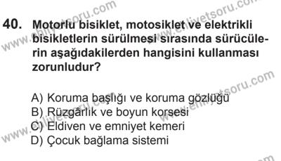 29 Ağustos 2015 Tarihli Sürücü Adayları Sınavı M Kitapçığı 40. Soru