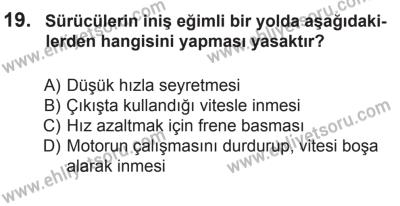 29 Ağustos 2015 Tarihli Sürücü Adayları Sınavı N Kitapçığı 19. Soru