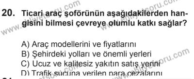 29 Ağustos 2015 Tarihli Sürücü Adayları Sınavı N Kitapçığı 20. Soru