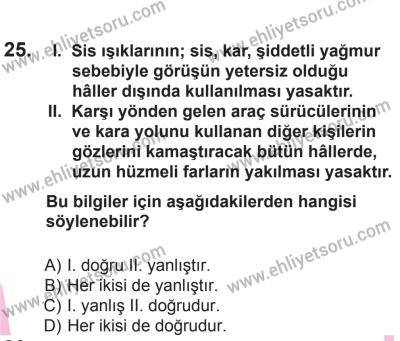 29 Ağustos 2015 Tarihli Sürücü Adayları Sınavı N Kitapçığı 25. Soru