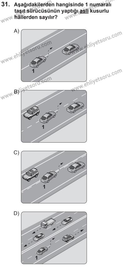 29 Ağustos 2015 Tarihli Sürücü Adayları Sınavı N Kitapçığı 31. Soru