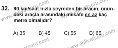 29 Ağustos 2015 Tarihli Sürücü Adayları Sınavı N Kitapçığı 32. Soru