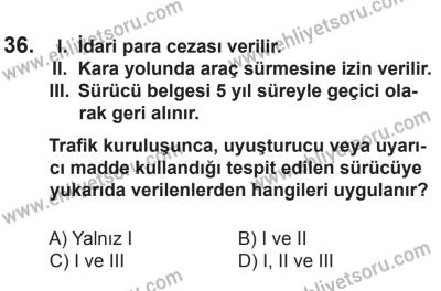 29 Ağustos 2015 Tarihli Sürücü Adayları Sınavı N Kitapçığı 36. Soru