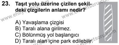 29 Temmuz 2017 Tarihli Sürücü Adayları Sınavı K Kitapçığı 1. Oturum 23. Soru