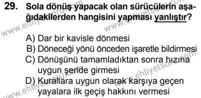 29 Temmuz 2017 Tarihli Sürücü Adayları Sınavı K Kitapçığı 1. Oturum 29. Soru