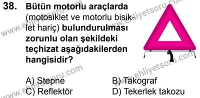 29 Temmuz 2017 Tarihli Sürücü Adayları Sınavı K Kitapçığı 1. Oturum 38. Soru