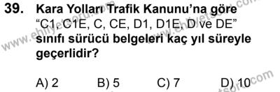 29 Temmuz 2017 Tarihli Sürücü Adayları Sınavı K Kitapçığı 1. Oturum 39. Soru