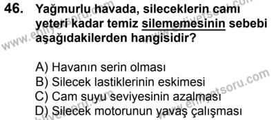 29 Temmuz 2017 Tarihli Sürücü Adayları Sınavı K Kitapçığı 1. Oturum 46. Soru