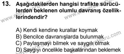 29 Temmuz 2017 Tarihli Sürücü Adayları Sınavı K Kitapçığı 2. Oturum 13. Soru