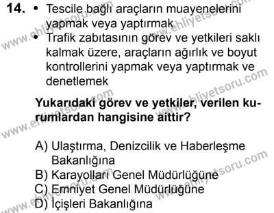 29 Temmuz 2017 Tarihli Sürücü Adayları Sınavı K Kitapçığı 2. Oturum 14. Soru