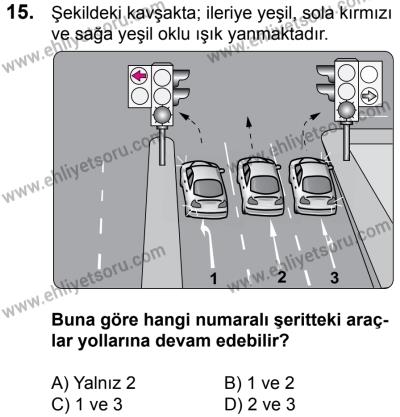 29 Temmuz 2017 Tarihli Sürücü Adayları Sınavı K Kitapçığı 2. Oturum 15. Soru