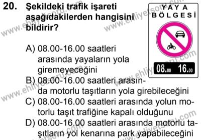 29 Temmuz 2017 Tarihli Sürücü Adayları Sınavı K Kitapçığı 2. Oturum 20. Soru