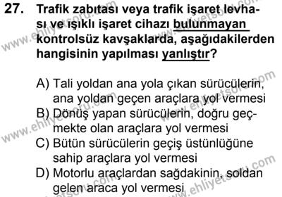 29 Temmuz 2017 Tarihli Sürücü Adayları Sınavı K Kitapçığı 2. Oturum 27. Soru