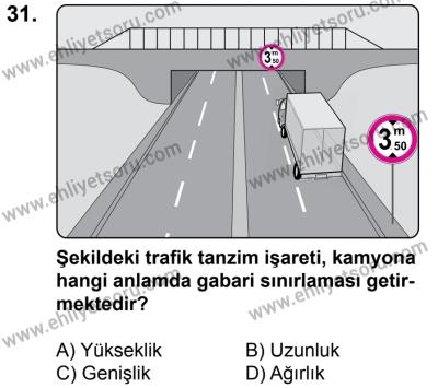29 Temmuz 2017 Tarihli Sürücü Adayları Sınavı K Kitapçığı 2. Oturum 31. Soru