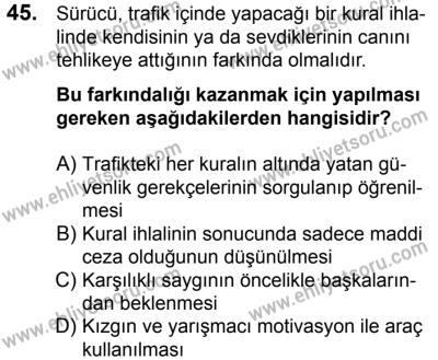 4 Ağustos 2018 Tarihli Sürücü Adayları Sınavı K Kitapçığı 45. Soru