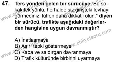 4 Ağustos 2018 Tarihli Sürücü Adayları Sınavı K Kitapçığı 47. Soru