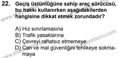 4 Ağustos 2018 Tarihli Sürücü Adayları Sınavı L Kitapçığı 22. Soru