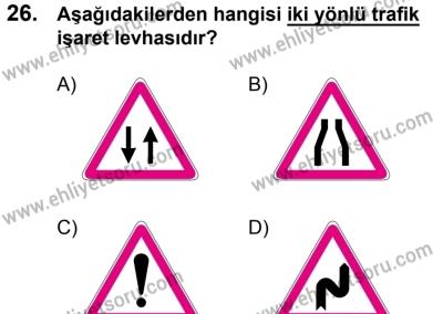 4 Ağustos 2018 Tarihli Sürücü Adayları Sınavı L Kitapçığı 26. Soru