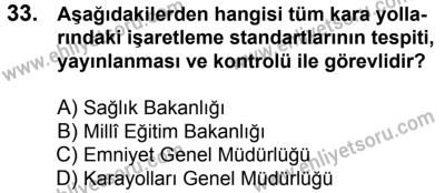 4 Ağustos 2018 Tarihli Sürücü Adayları Sınavı L Kitapçığı 33. Soru