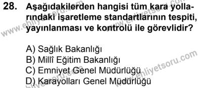 4 Ağustos 2018 Tarihli Sürücü Adayları Sınavı M Kitapçığı 28. Soru