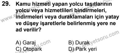 4 Ağustos 2018 Tarihli Sürücü Adayları Sınavı M Kitapçığı 29. Soru