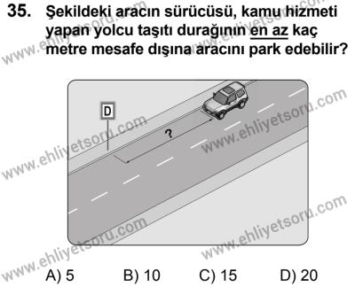 4 Ağustos 2018 Tarihli Sürücü Adayları Sınavı M Kitapçığı 35. Soru