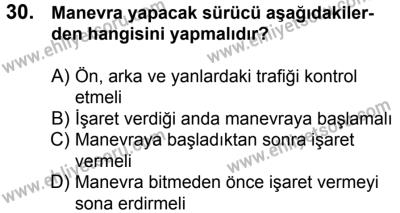 4 Ağustos 2018 Tarihli Sürücü Adayları Sınavı N Kitapçığı 30. Soru