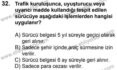 4 Ağustos 2018 Tarihli Sürücü Adayları Sınavı N Kitapçığı 32. Soru
