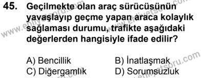 4 Ağustos 2018 Tarihli Sürücü Adayları Sınavı N Kitapçığı 45. Soru