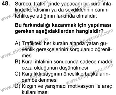4 Ağustos 2018 Tarihli Sürücü Adayları Sınavı N Kitapçığı 48. Soru