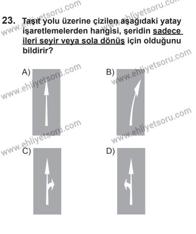 6 Eylül 2014 Tarihli Sürücü Adayları Sınavı K Kitapçığı 23. Soru