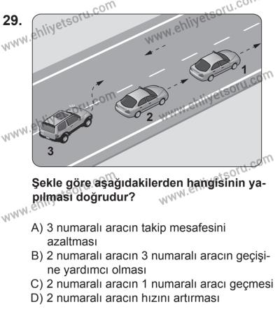 6 Eylül 2014 Tarihli Sürücü Adayları Sınavı K Kitapçığı 29. Soru