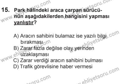 6 Eylül 2014 Tarihli Sürücü Adayları Sınavı L Kitapçığı 15. Soru