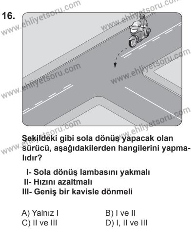 6 Eylül 2014 Tarihli Sürücü Adayları Sınavı L Kitapçığı 16. Soru