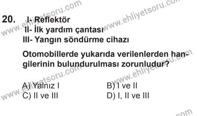 6 Eylül 2014 Tarihli Sürücü Adayları Sınavı L Kitapçığı 20. Soru