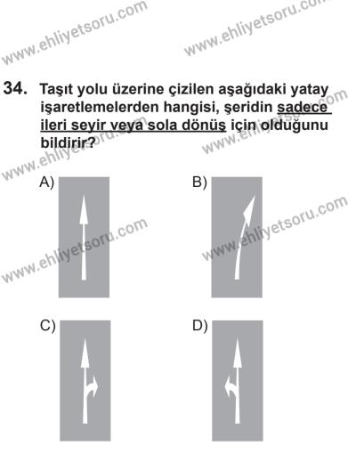 6 Eylül 2014 Tarihli Sürücü Adayları Sınavı L Kitapçığı 34. Soru