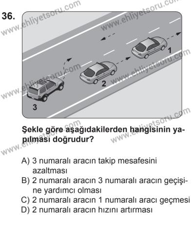 6 Eylül 2014 Tarihli Sürücü Adayları Sınavı L Kitapçığı 36. Soru