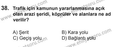 6 Eylül 2014 Tarihli Sürücü Adayları Sınavı L Kitapçığı 38. Soru