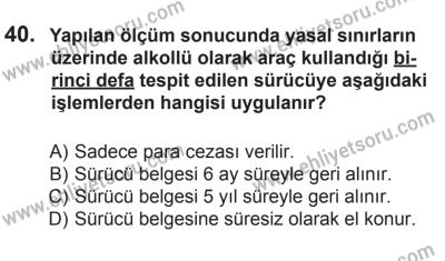 6 Eylül 2014 Tarihli Sürücü Adayları Sınavı L Kitapçığı 40. Soru