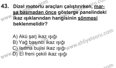 6 Eylül 2014 Tarihli Sürücü Adayları Sınavı L Kitapçığı 43. Soru