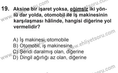 6 Eylül 2014 Tarihli Sürücü Adayları Sınavı M Kitapçığı 19. Soru