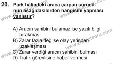 6 Eylül 2014 Tarihli Sürücü Adayları Sınavı M Kitapçığı 20. Soru