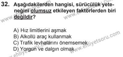6 Eylül 2014 Tarihli Sürücü Adayları Sınavı M Kitapçığı 32. Soru